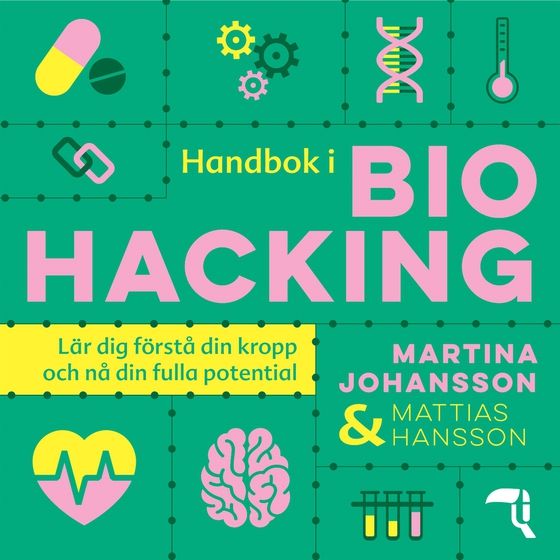Handbok i biohacking