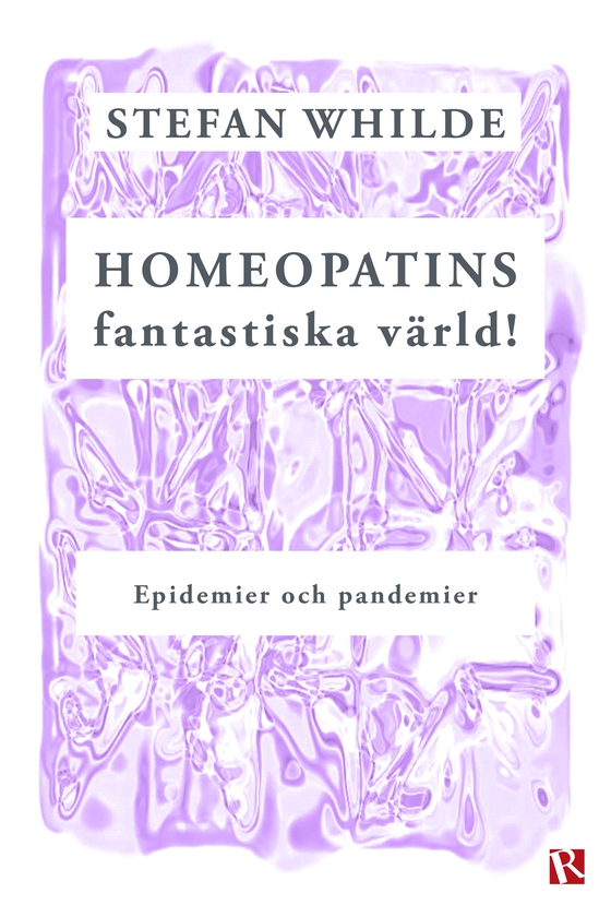 Homeopatins fantastiska värld! Epidemier och pandemier