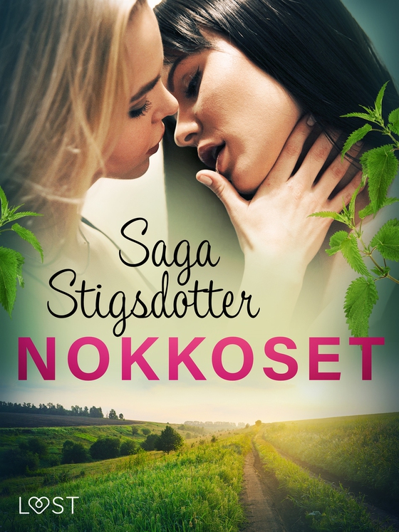 Nokkoset - eroottinen novelli (e-bok) av Saga Stigsdotter