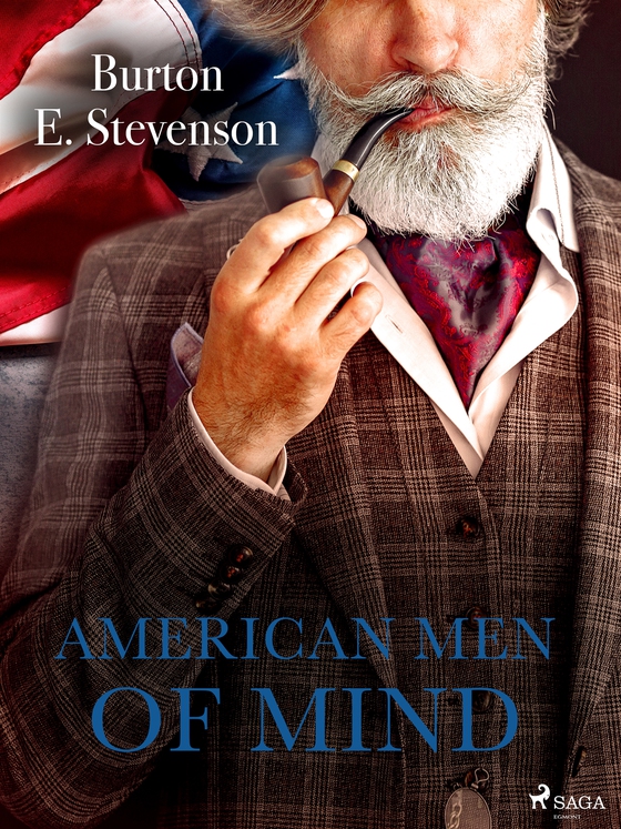 American Men of Mind (e-bok) av Burton E. Stevenson