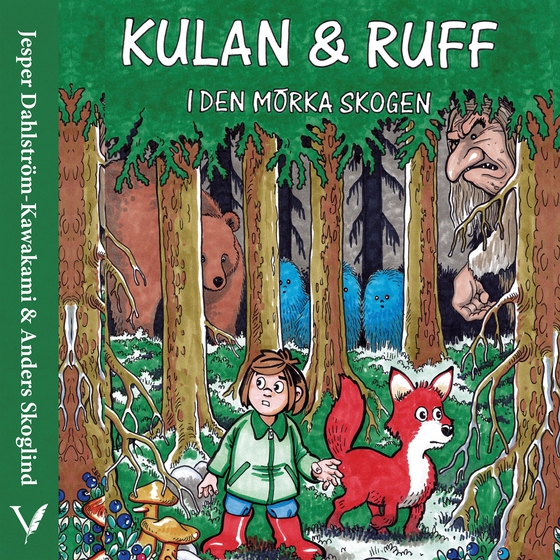 Kulan & Ruff i Den Mörka Skogen