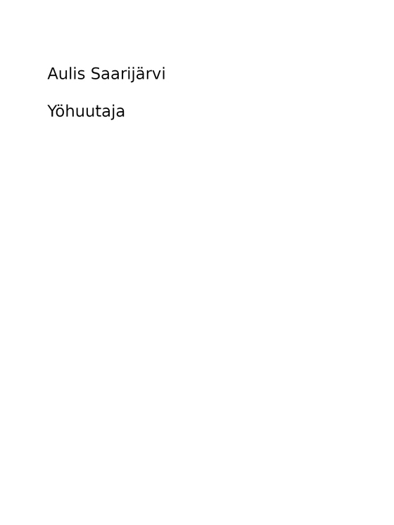 Yöhuutaja: -keskiajan Perusmies