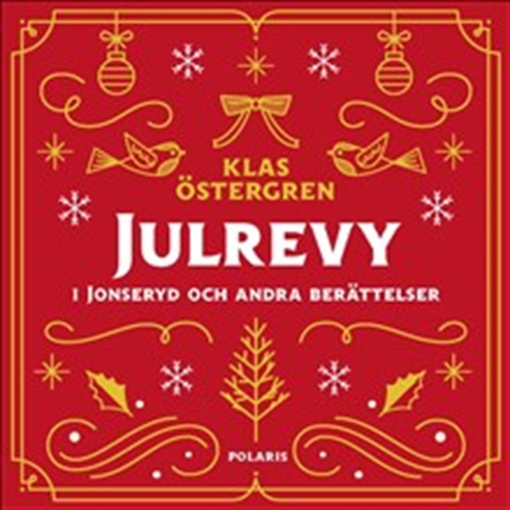 Julrevy i Jonseryd och andra berättelser