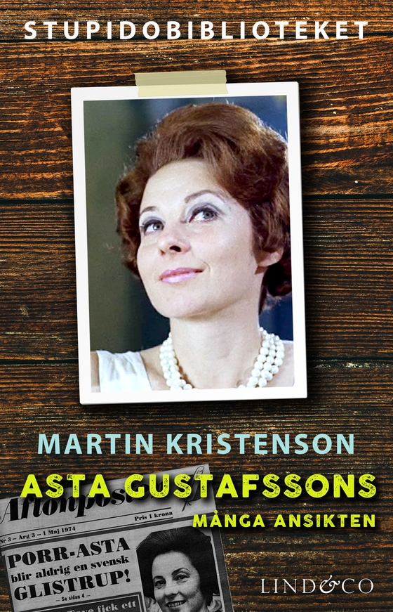 Asta Gustafssons många ansikten