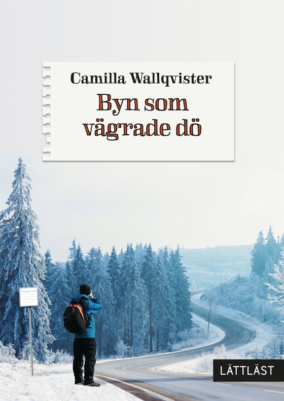 Byn som vägrade dö (lättläst) (e-bok) av Camilla Wallqvister