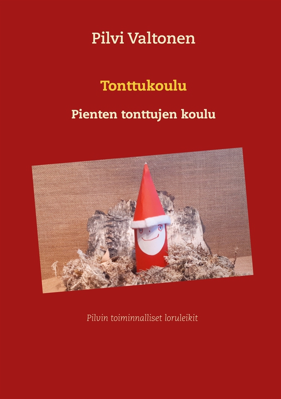Tonttukoulu: Pienten tonttujen koulu