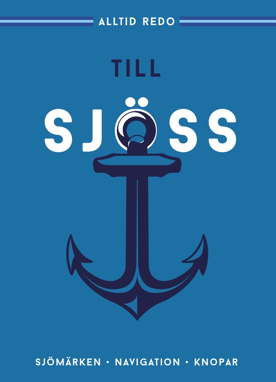 Alltid redo : Till sjöss