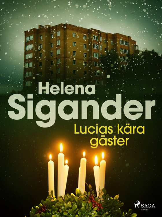 Lucias kära gäster
