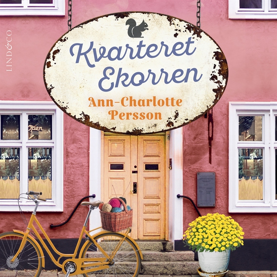 Kvarteret Ekorren (ljudbok) av Ann-Charlotte Persson