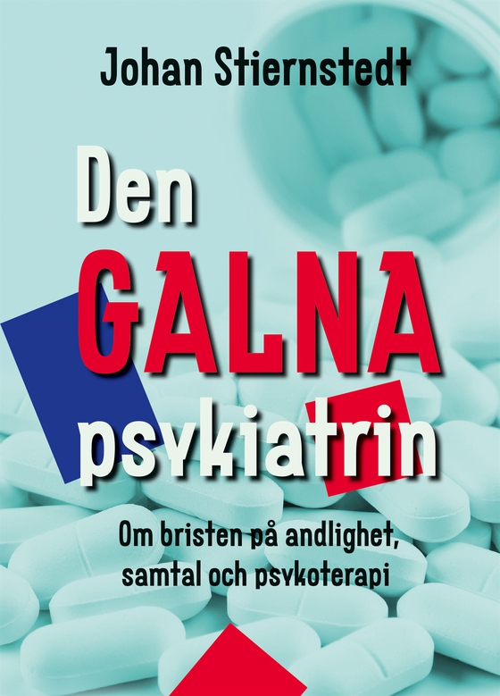 Den GALNA psykiatrin