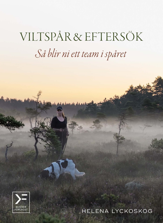 Viltspår & eftersök - så blir ni ett team i spåret