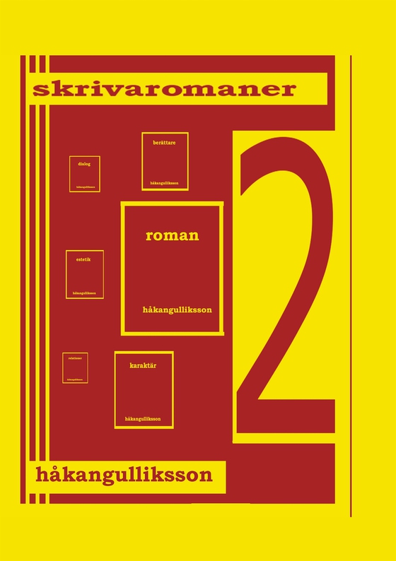 Skriva romaner: Upplaga 2 (e-bok) av Håkan Gulliksson