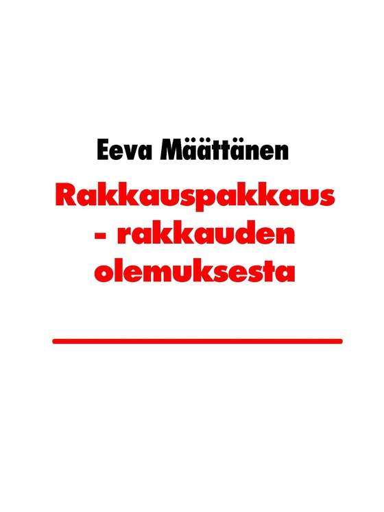 Rakkauspakkaus: Rakkauden olemuksesta