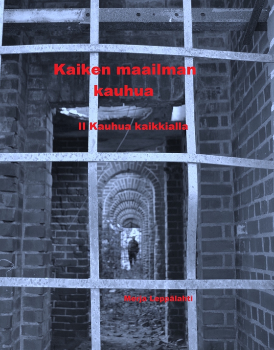 Kaiken maailman kauhua II: Kauhua kaikkialla