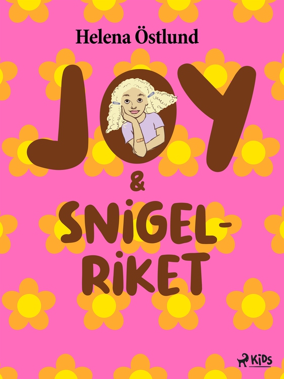 Joy &amp; snigelriket