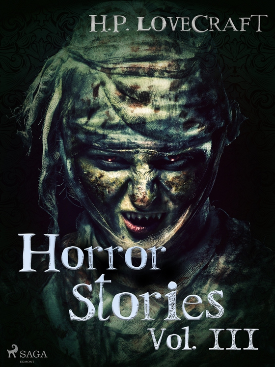 H. P. Lovecraft – Horror Stories Vol. III (e-bok) av H. P. Lovecraft