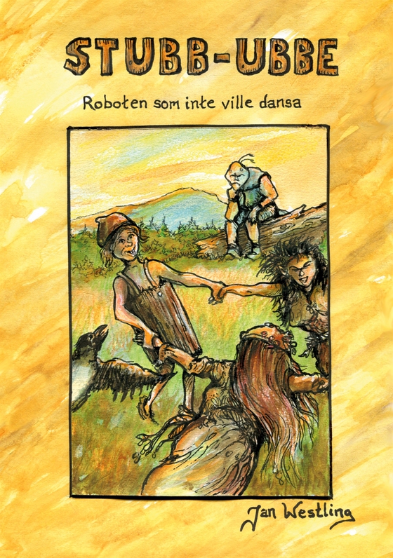 Stubb-Ubbe: Roboten som inte ville dansa