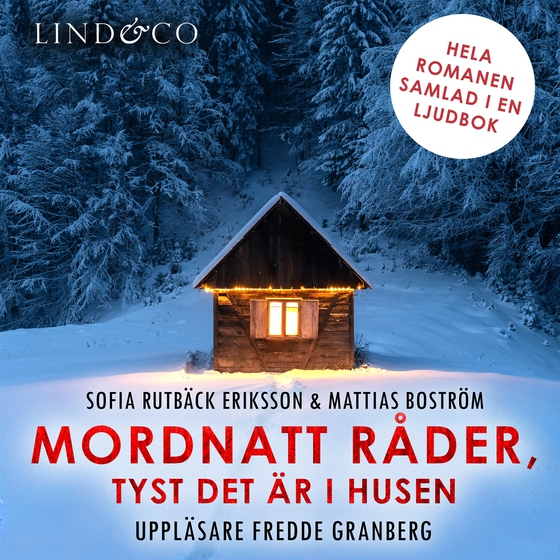 Mordnatt råder, tyst det är i husen