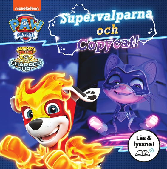Mighty Pups Supervalparna och Copycat (Läs & lyssna)