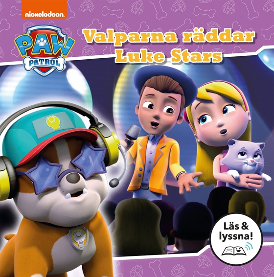 Paw Patrol: Valparna räddar Luke Stars (Läs & lyssna)