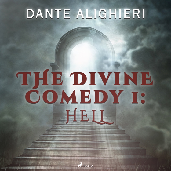 The Divine Comedy 1: Hell (ljudbok) av Dante Alighieri