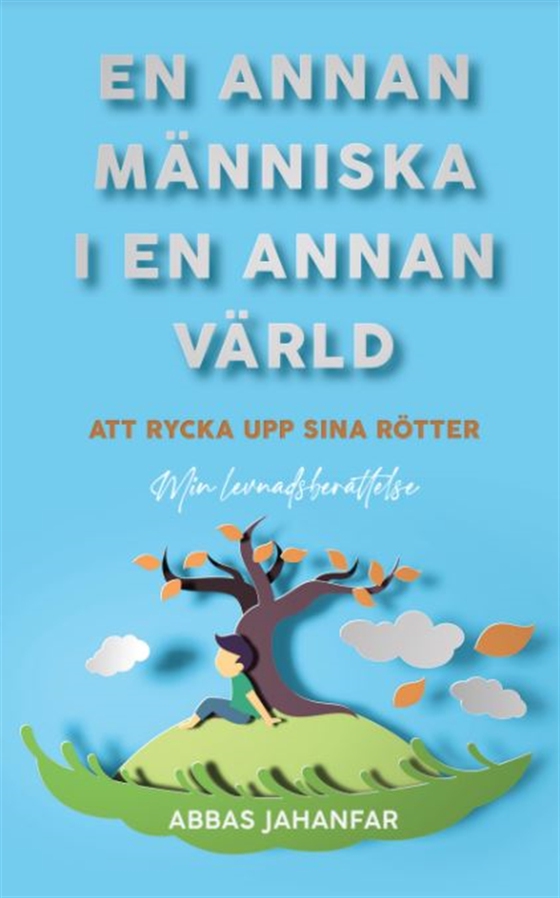 En annan människa i en annan värld