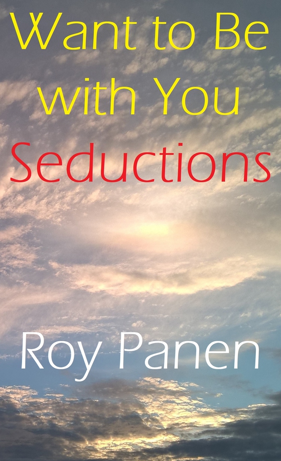 Want to Be with You : Seductions (thriller)