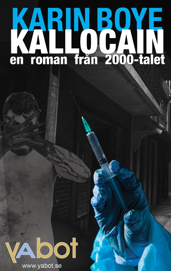 Kallocain, En roman från 2000-talet