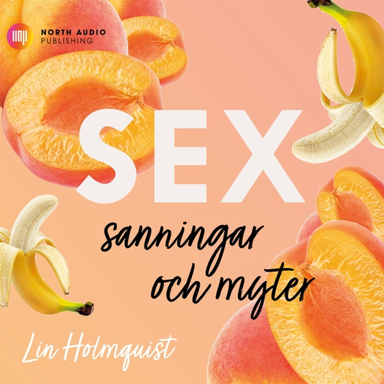 Sex - sanningar och myter