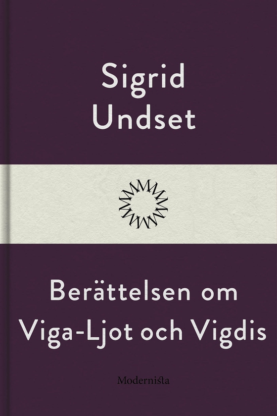Berättelsen om Viga-Ljot och Vigdis