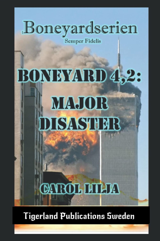 Boneyard 4,2: Major Disaster