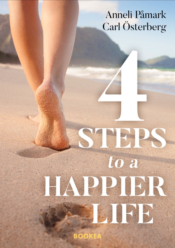 4 steps to a happier life (e-bok) av Anneli Påmark