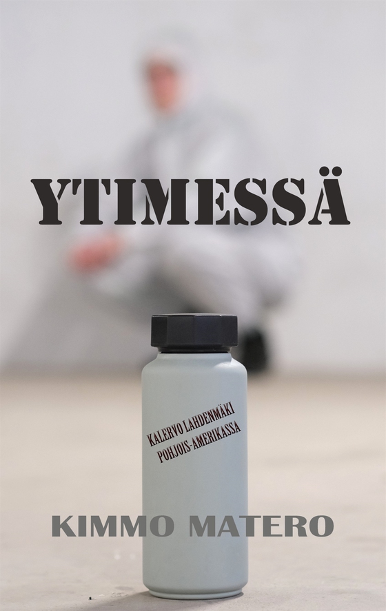 Ytimessä: Kalervo Lahdenmäki Pohjois-Amerikassa