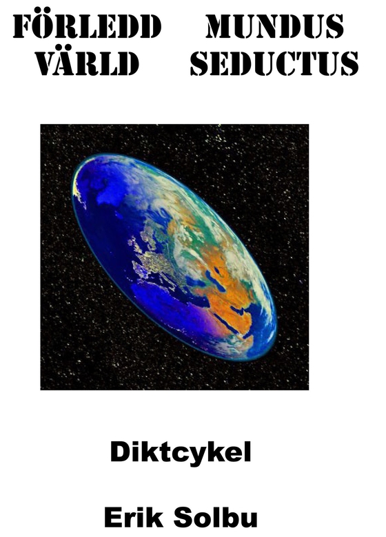 Förledd Värld (e-bok) av Erik Solbu