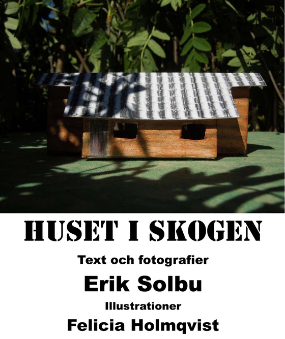 Huset i skogen