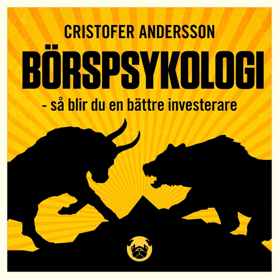 Börspsykologi : så blir du en bättre investerare (ljudbok) av Cristofer Andersson