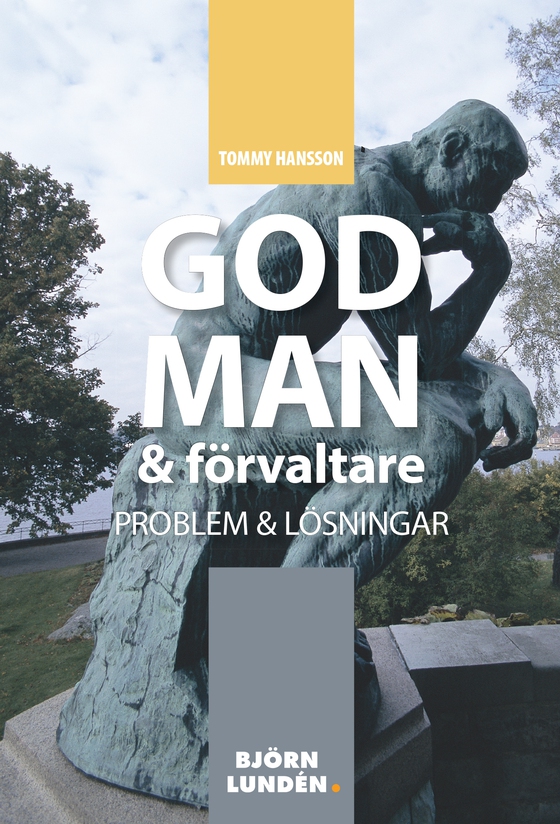 God man och förvaltare : Problem och lösningar
