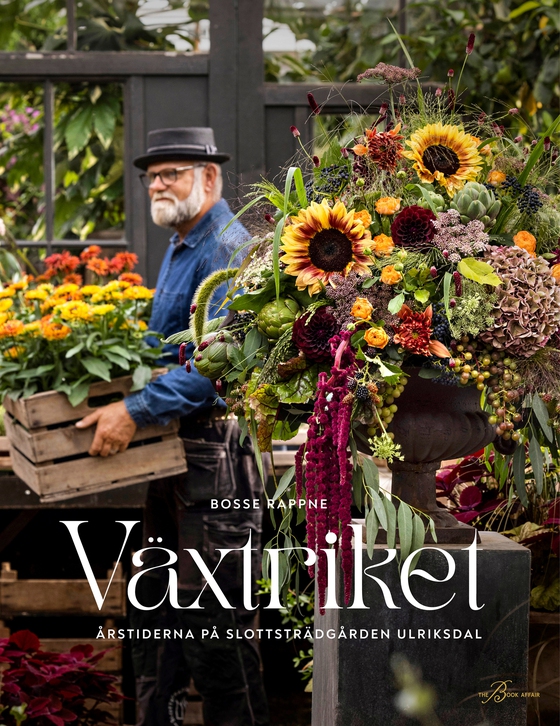 Växtriket: årstiderna på Slottsträdgården Ulriksdal