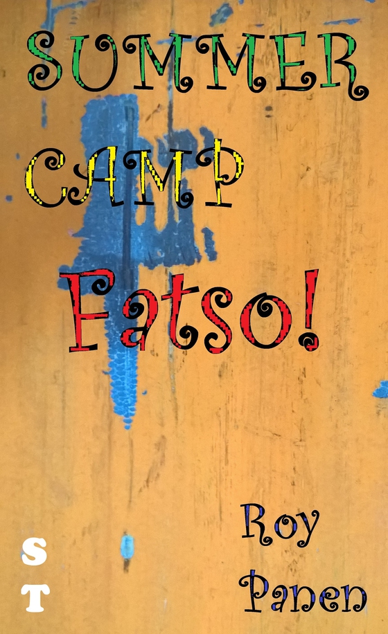 SUMMER CAMP Fatso! (short text) (e-bok) av Roy Panen