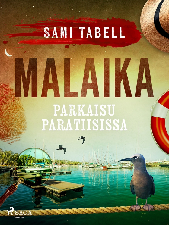 Malaika – parkaisu paratiisissa (e-bok) av Sami Tabell