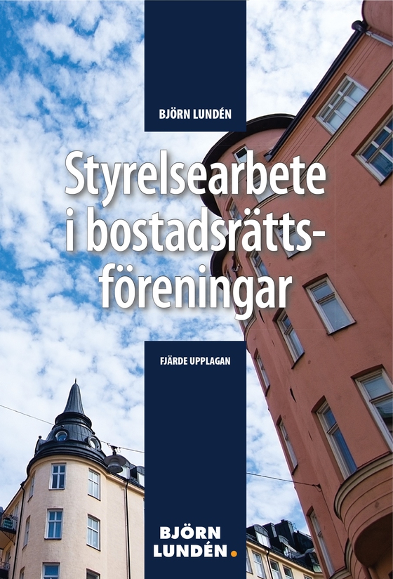 Styrelsearbete i bostadsrättsföreningar