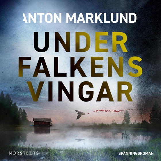 Under falkens vingar (ljudbok) av Anton Marklund