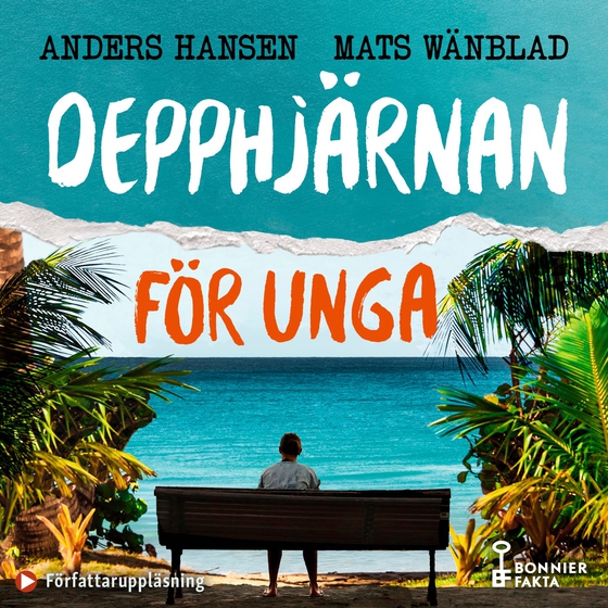 Depphjärnan för unga (ljudbok) av Mats Wänblad