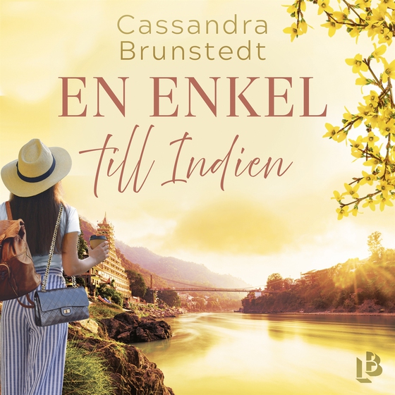 En enkel till Indien (ljudbok) av Cassandra Brunstedt