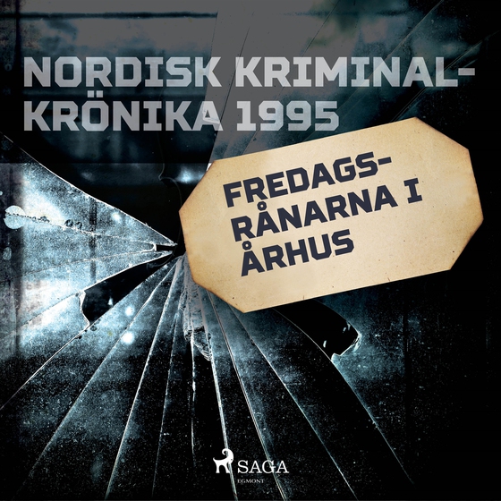 Fredagsrånarna i Århus