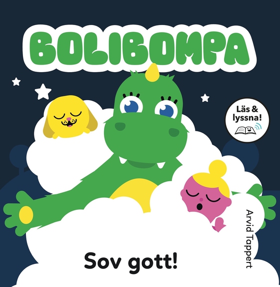Bolibompa. Sov gott! (Läs & lyssna)