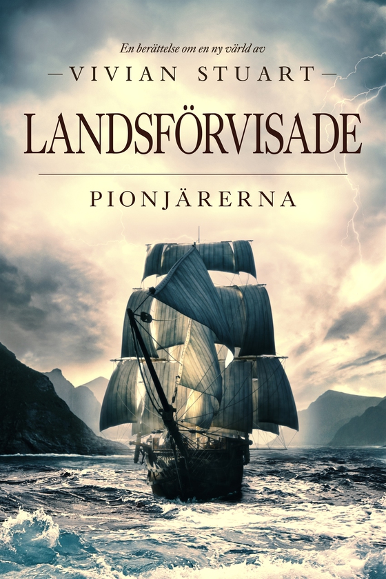 Landsförvisade: Pionjärerna 1