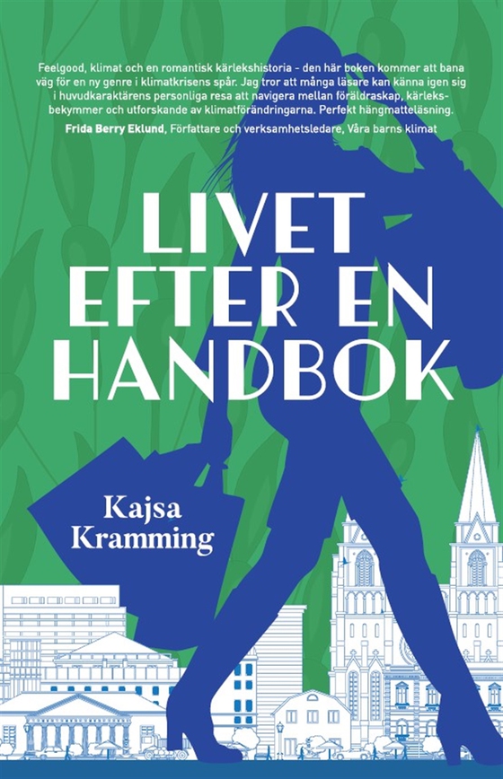 Livet efter en handbok (e-bok) av Kajsa Kramming