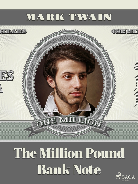 The Million Pound Bank Note (e-bok) av Mark Twain