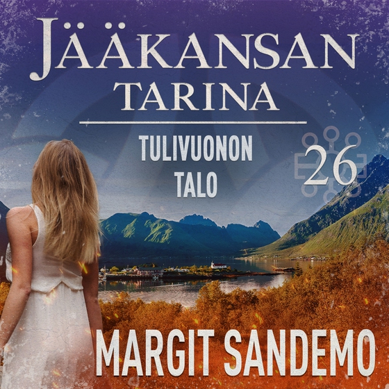 Tulivuonon talo: Jääkansan tarina 26